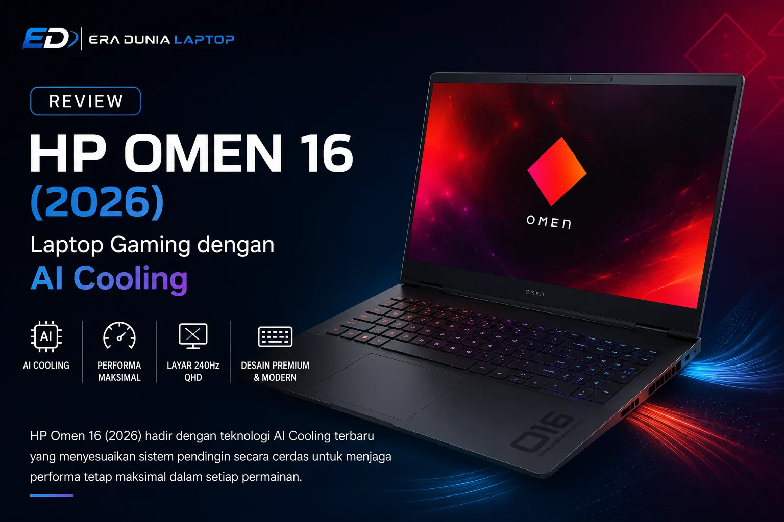 Review HP Omen 16 (2026): Laptop Gaming dengan AI Cooling